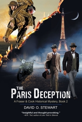 The Paris Deception (A Fraser and Cook Historical Mystery, Book 2) by David O. Stewart