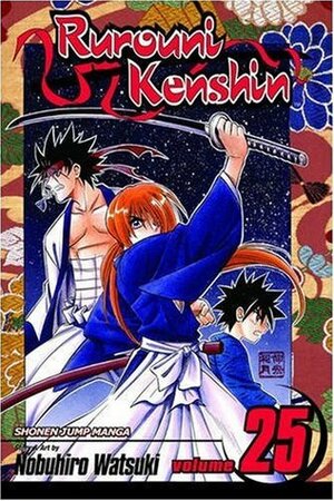 Rurouni Kenshin, Volume 25 by Nobuhiro Watsuki