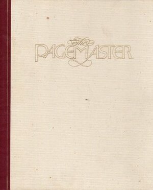 The Pagemaster by David Kirschner, Jerry Tiritilli, Ernie Contreras