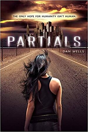 Partials - Aufbruch by Dan Wells