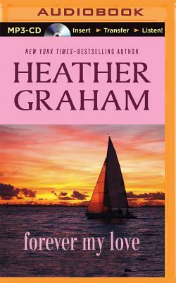 Forever My Love by Heather Graham