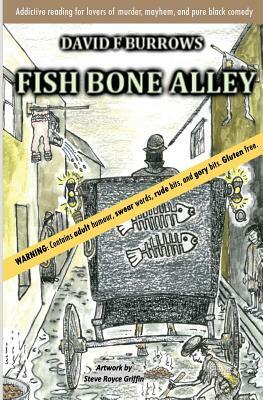 Fish Bone Alley by David Burrows