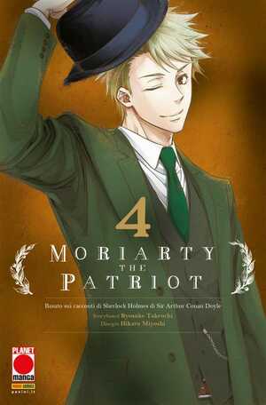 Moriarty the Patriot (Vol. 4) by Ryōsuke Takeuchi