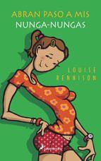 Abran paso a mis Nunga-Nungas by Louise Rennison