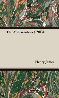 The Ambassadors (1903) by Henry James