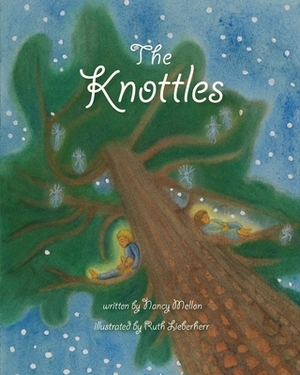 The Knottles by Nancy Mellon