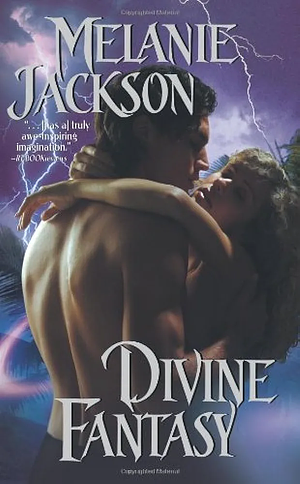 Divine Fantasy by Melanie Jackson