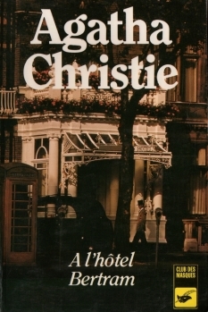 À l'hôtel Bertram by Agatha Christie