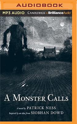 A Monster Calls by Patrick Ness