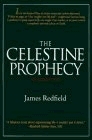 The Celestine Prophecy: An Adventure by James Redfield