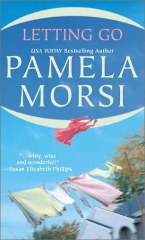 Letting Go by Pamela Morsi