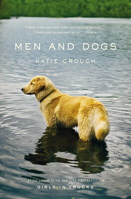 Men and Dogs by Katie Crouch