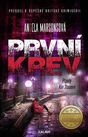 První krev by Angela Marsons