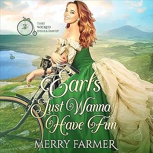 Earls Just Wanna Have Fun by Merry Farmer