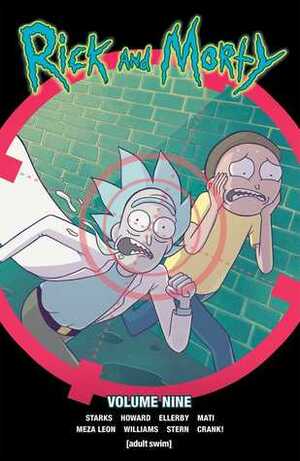 Rick and Morty, Vol. 9 by Marc Ellerby, Jarrett Williams, Tini Howard, Kyle Starks