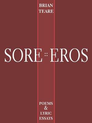 Sore Eros by Brian Teare