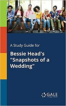 Snapshots of a Wedding by Bessie Head