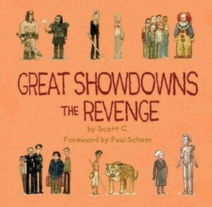 Great Showdowns: The Revenge by Paul Scheer, Scott C.