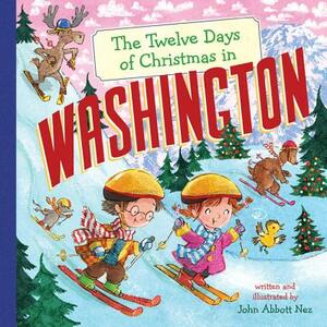 The Twelve Days of Christmas in Washington by John Abbott Nez