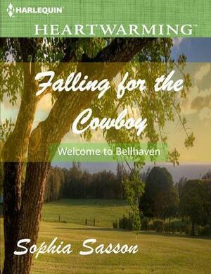 Falling for the Cowboy by Sophia Singh Sasson