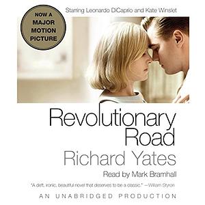 Revolutionary Road by Richard Yates