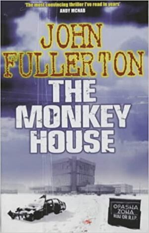 The Monkey House by John Fullerton