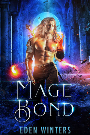 Mage Bond by Eden Winters
