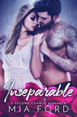 Inseparable by Mia Ford