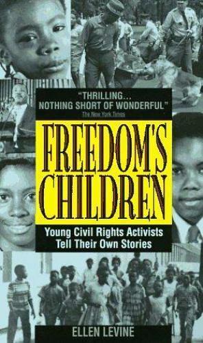 Freedom's Children by Ellen Levine