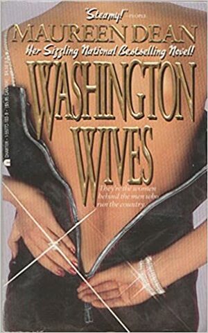 Washington Wives by Lucianne Goldberg, Maureen Dean