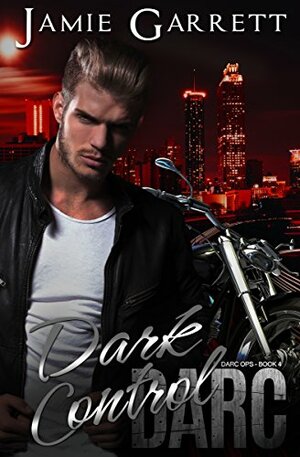 Dark Control by Jamie Garrett