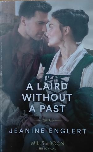 A Laird Without a Past by Jeanine Englert