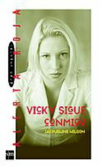 Vicky sigue conmigo by Jacqueline Wilson