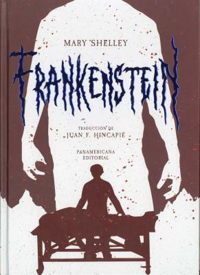 Frankenstein by Mary Shelley