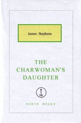 The Charwoman's Daughter by James Stephens