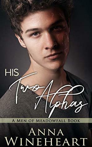 His Two Alphas by Anna Wineheart