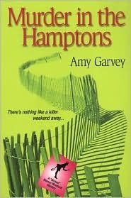 Murder in the Hamptons by Amy Garvey