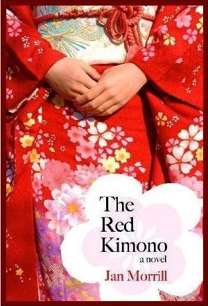 The Red Kimono by Jan Morrill