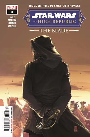 Star Wars: The High Republic: The Blade #3 by Charles Soule