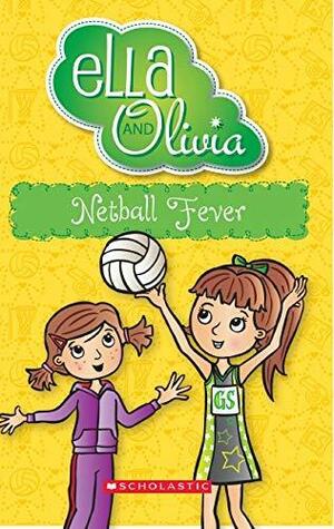 Netball Fever by Yvette Poshoglian