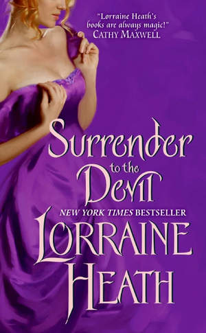 Surrender to the Devil by Lorraine Heath