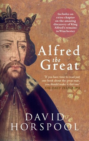 Alfred the Great by David Horspool