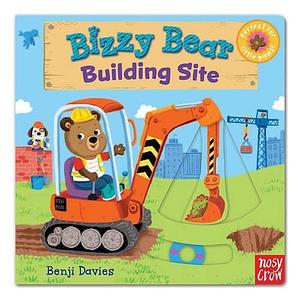 Bizzy Bear: Building Site by Benji Davies, Benji Davies