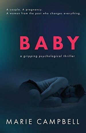 Baby by Marie Campbell, Marie Campbell