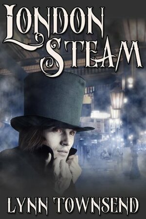 London Steam by Lynn Townsend