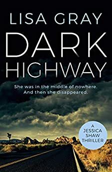 Dark Highway by Lisa Gray