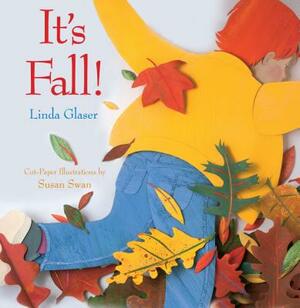 It's Fall by Linda Glaser