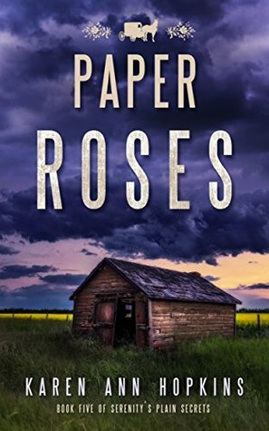 Paper Roses by Karen Ann Hopkins