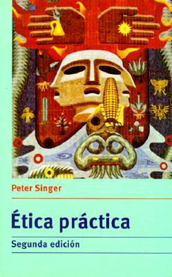 Etica Practica by Peter Singer