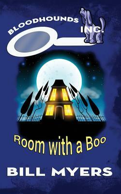 Room with a Boo by Bill Myers